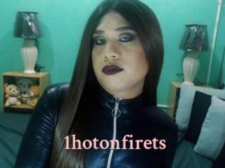 1hotonfirets