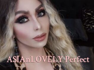 ASIAnLOVELY_Perfect
