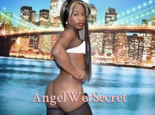 AngelWetSecret