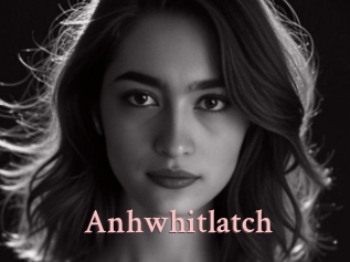 Anhwhitlatch