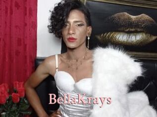 BellaKrays