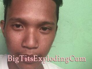 BigTitsExplodingCum