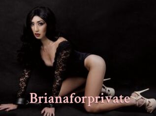 Brianaforprivate