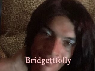 Bridgettfolly