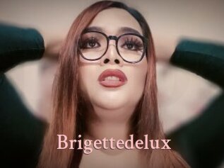 Brigettedelux