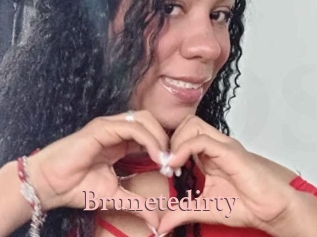 Brunetedirty