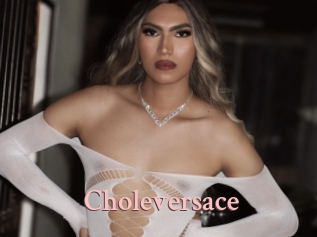 Choleversace