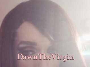 DawnTheVirgin