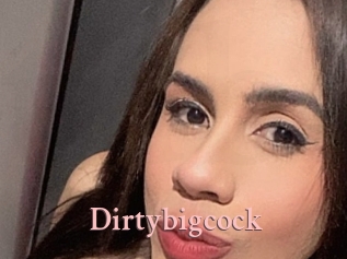 Dirtybigcock
