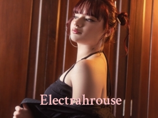 Electrahrouse