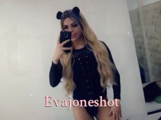 Evajoneshot