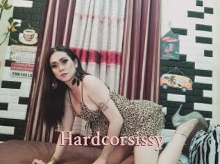 Hardcorsissy