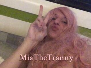 MiaTheTranny