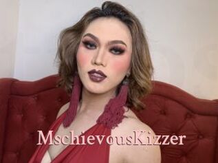 MschievousKizzer