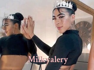 Milkvalery
