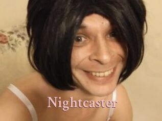 Nightcaster