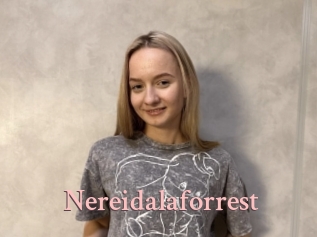 Nereidalaforrest