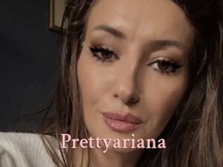 Prettyariana