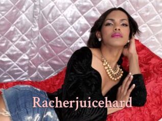 Racherjuicehard