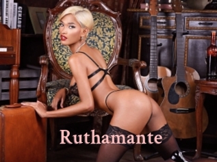 Ruthamante