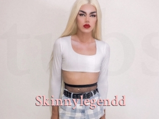 skinnylegendd Tube Shemale