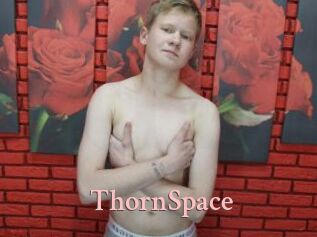 ThornSpace
