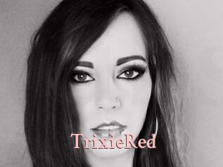 TrixieRed