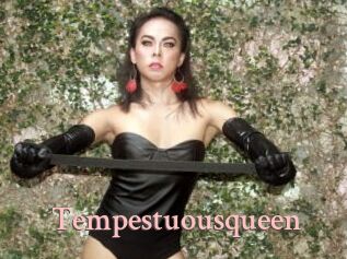 Tempestuousqueen