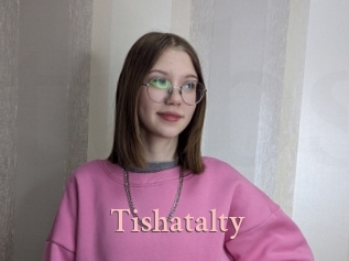 Tishatalty
