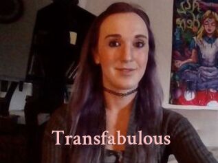 Transfabulous