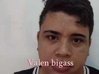 Valen_bigass