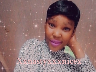 Xxnastyxxxnicex