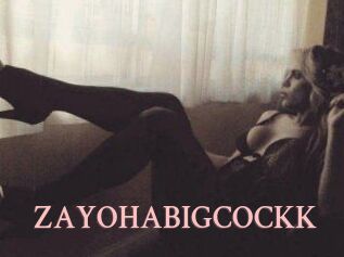ZAYOHABIGCOCKK
